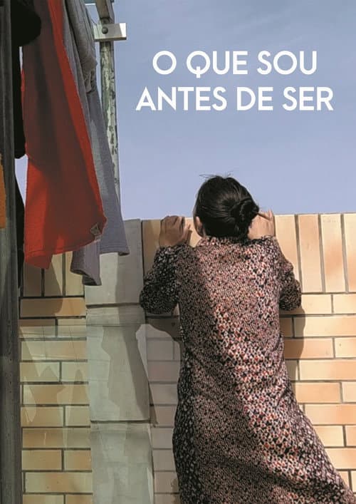 O que sou antes de ser (2021) poster