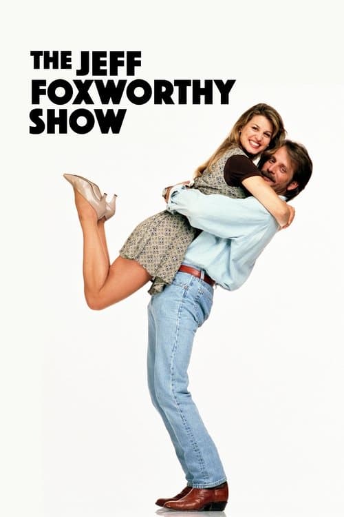 The Jeff Foxworthy Show (1995) poster