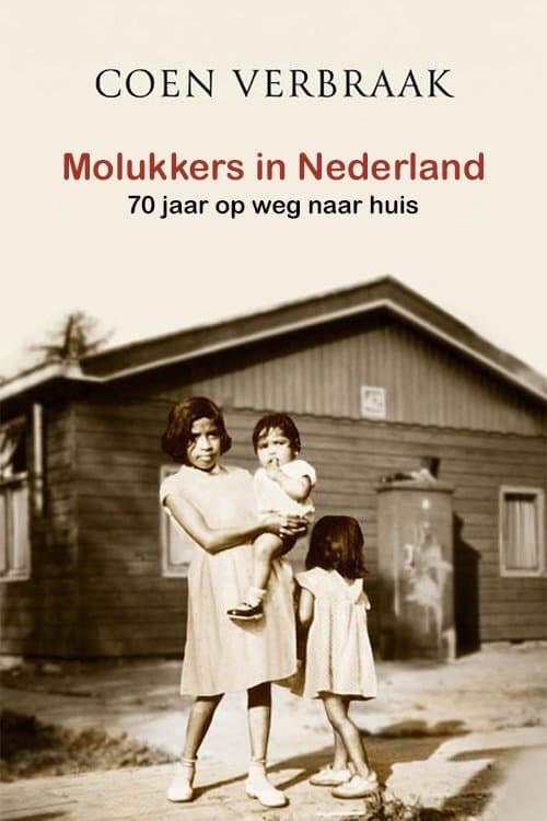 Molukkers in Nederland: 70 jaar op weg naar huis (2021) poster