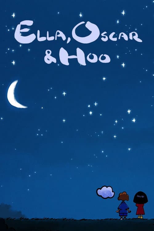 Ella, Oscar & Hoo (2018) poster