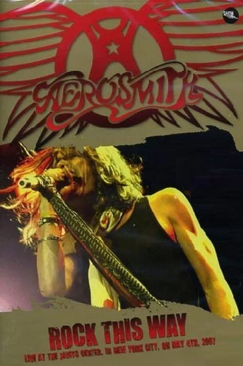Aerosmith - 'Rock This Way' (2009) poster