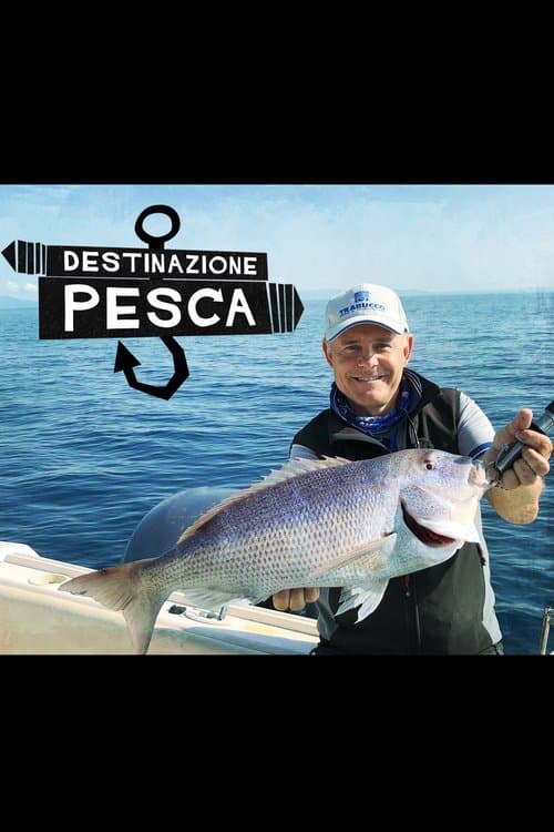 Destinazione Pesca (2018) poster