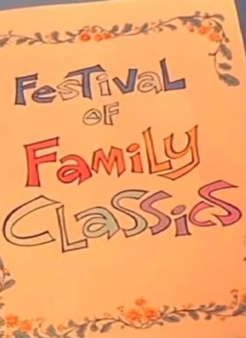 Festival of Family Classics (1972) poster