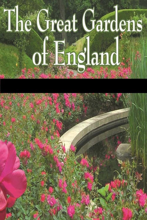 The Great Gardens of England poster