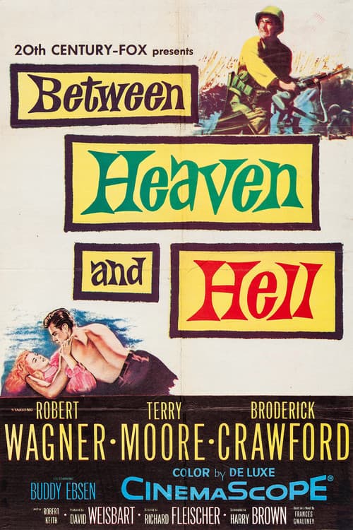 Between Heaven and Hell (1956) poster