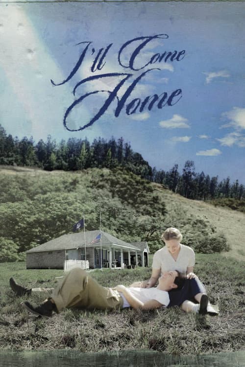 I'll Come Home poster