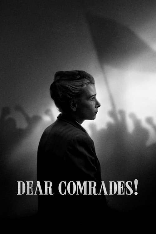 Dear Comrades! (2020) poster
