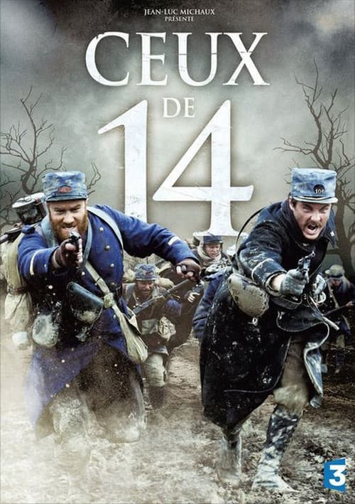 Ceux de 14 (2014) poster