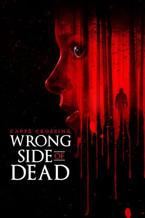 Capps Crossing: Wrong Side of Dead (2026) poster