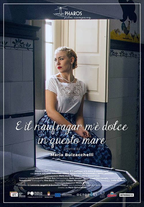 E il naufragar m'è dolce in questo mare (2018) poster