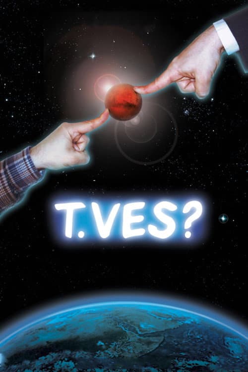 T.Ves? (2004) poster