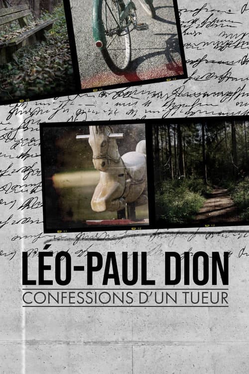Léo-Paul Dion : confessions d’un tueur (2020) poster