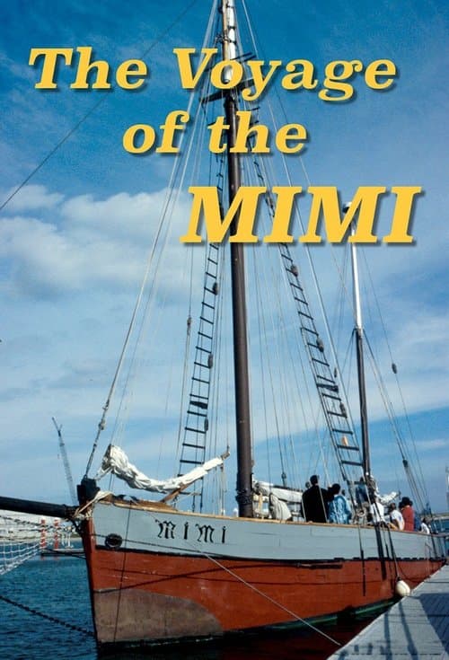 The Voyage of the Mimi (1984) poster