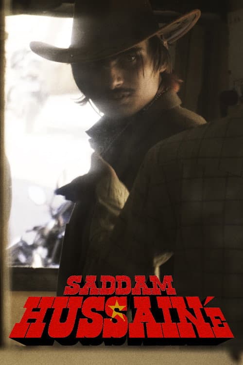 SADDAM HUSSAINÉ (2025) poster