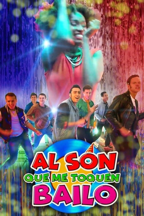 Al son que me toquen bailo (2019) poster