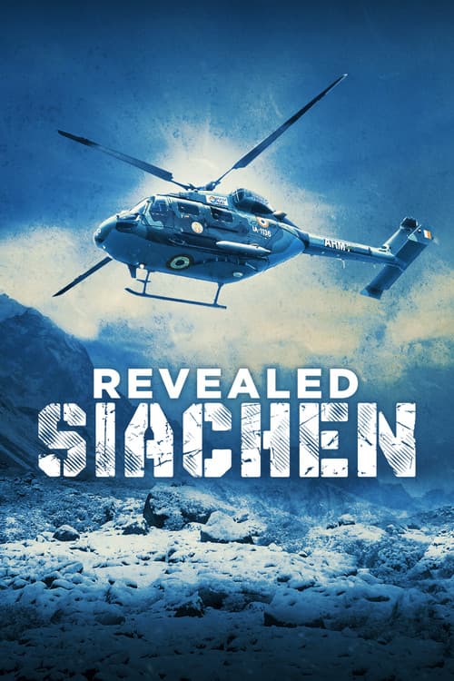Revealed Siachen (2016) poster