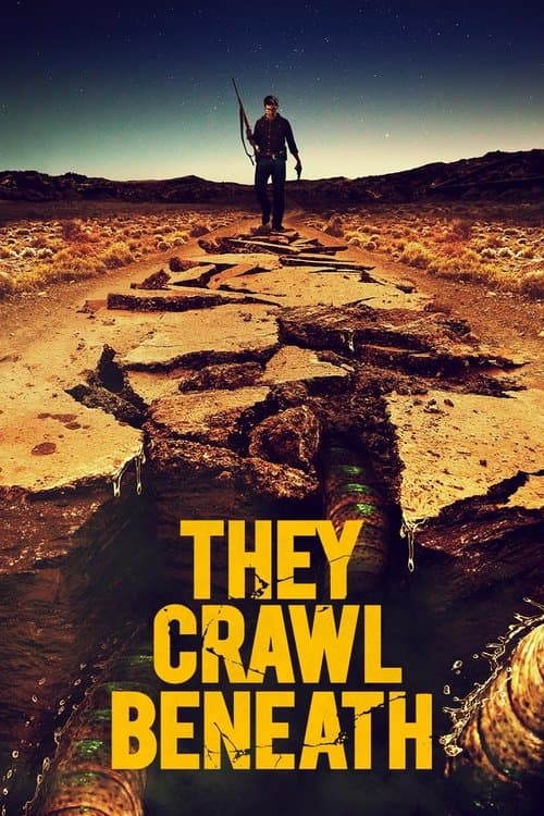 They Crawl Beneath (2022) poster