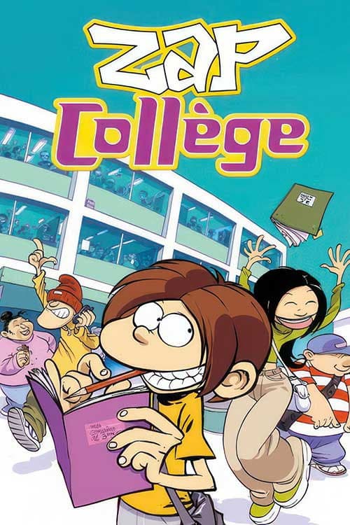 Zap Collège (2007) poster