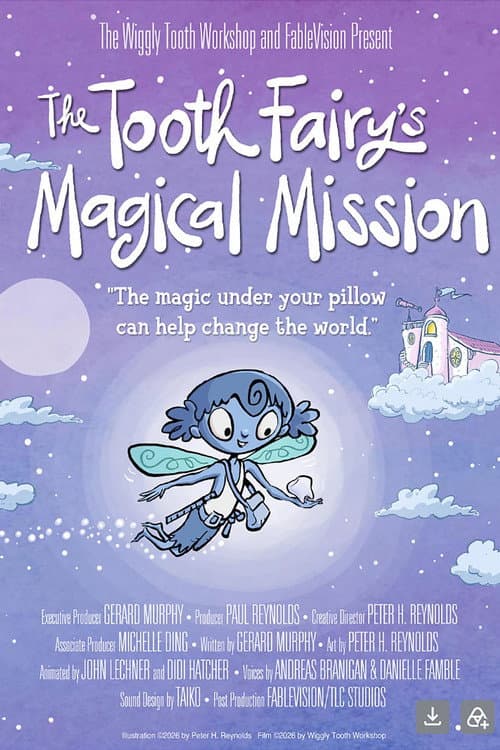The Tooth Fairy’s Secret Workshop poster