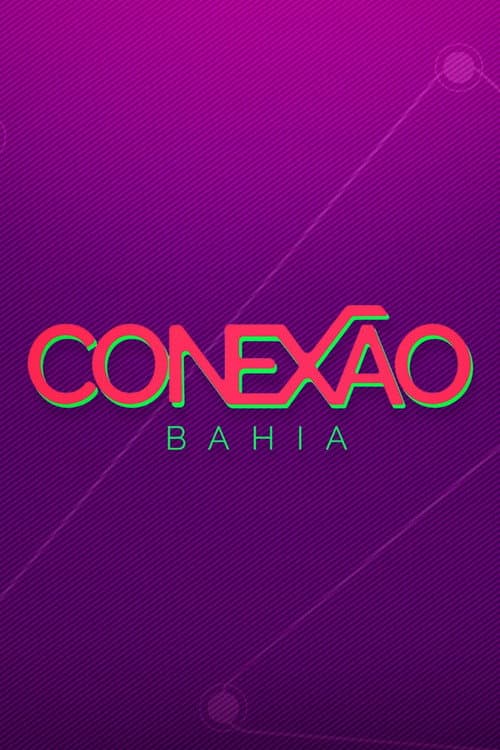 Conexão Bahia (2017) poster