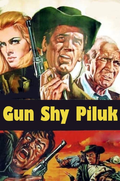 Gun Shy Piluk (1968) poster