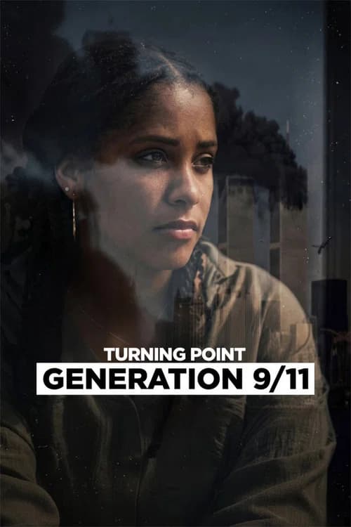 Turning Point: Generation 9/11 (2026) poster