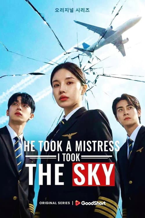 He Took a Mistress, I Took the Sky (2026) poster