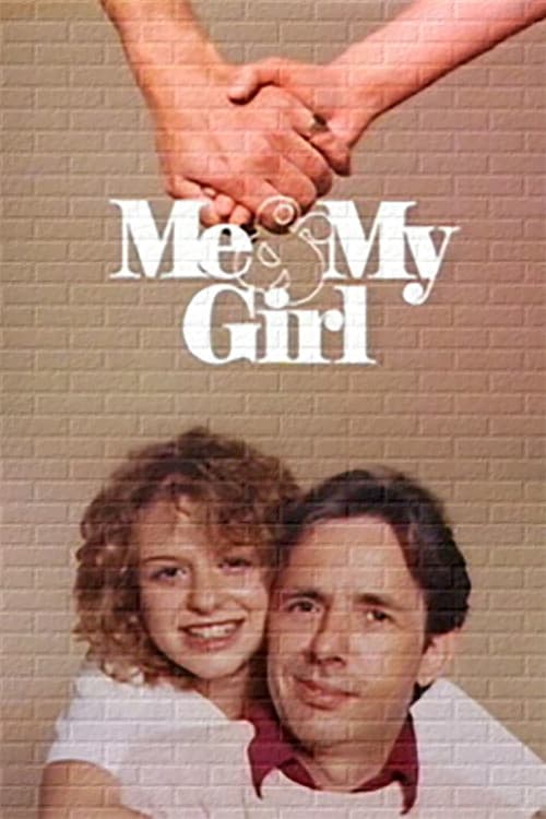 Me & My Girl (1984) poster
