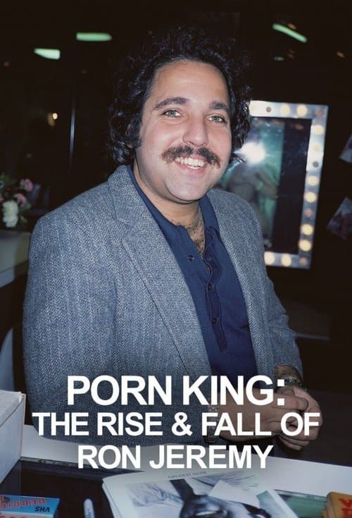 Porn King: The Rise & Fall of Ron Jeremy (2022) poster