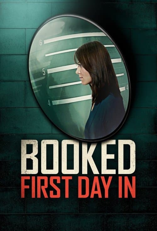 Booked: First Day In (2023) poster