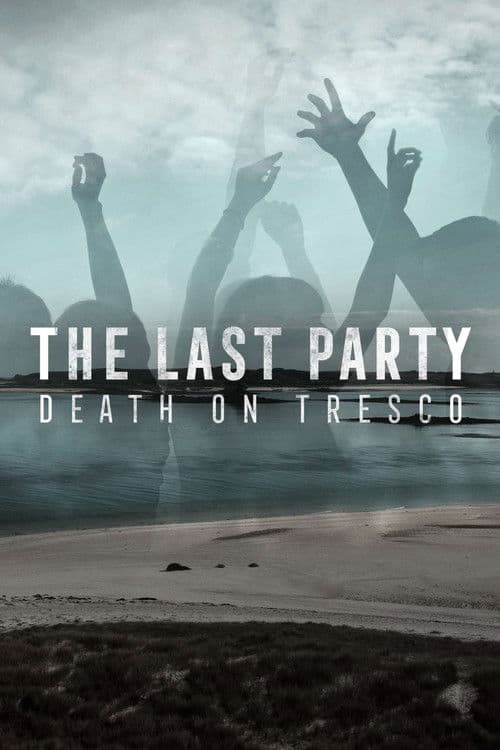 The Last Party: Death On Tresco (2024) poster