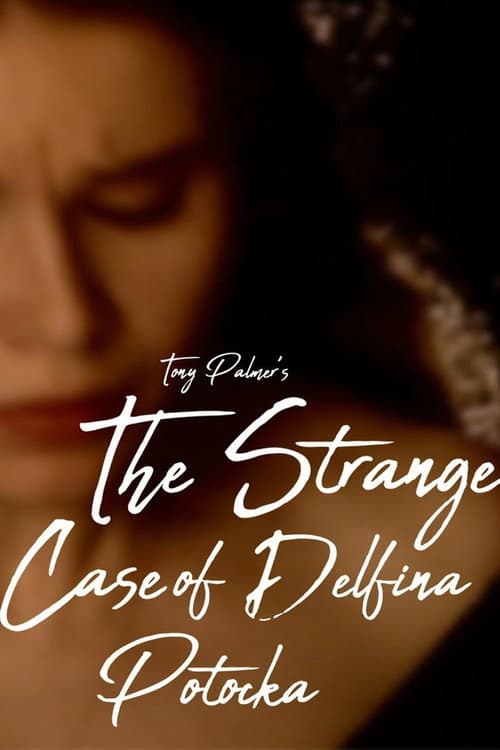 The Strange Case of Delfina Potocka (1999) poster