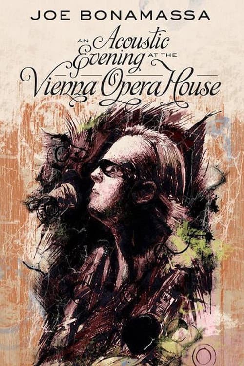 Joe Bonamassa - An Acoustic Evening at the Vienna Opera House poster