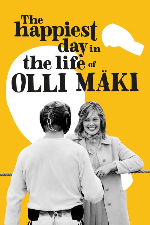 The Happiest Day in the Life of Olli Mäki (2016) poster
