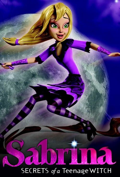 Sabrina: Secrets of a Teenage Witch (2013) poster