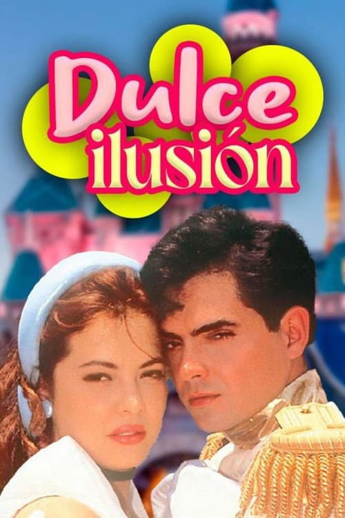 Dulce Ilusión (1993) poster
