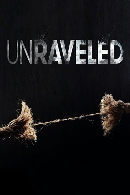Unraveled (2015) poster