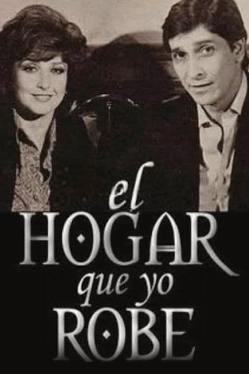 El hogar que yo robé (1981) poster