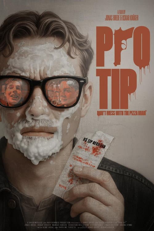 Pro Tip: Don't Mess With The Pizza Man poster