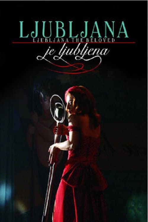 Ljubljana the Beloved (2005) poster