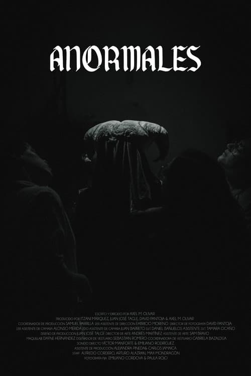 ANORMALES (2024) poster