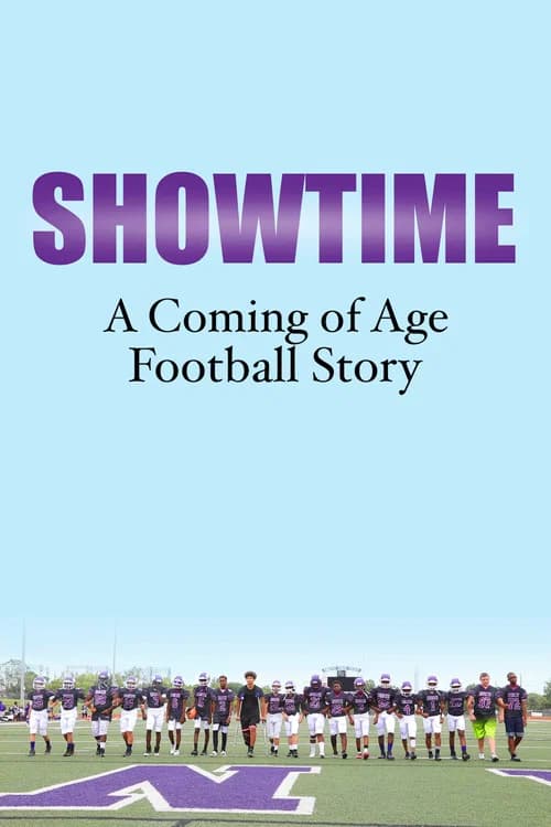 Showtime: A Coming of Age Football Story poster