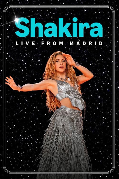 Shakira Live from Madrid (2026) poster