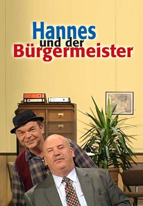 Hannes und der Bürgermeister (1985) poster