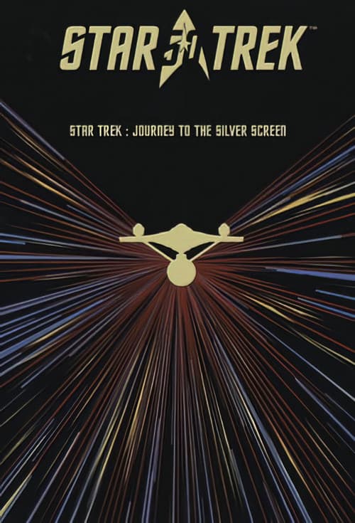 Star Trek: The Journey to the Silver Screen (2016) poster