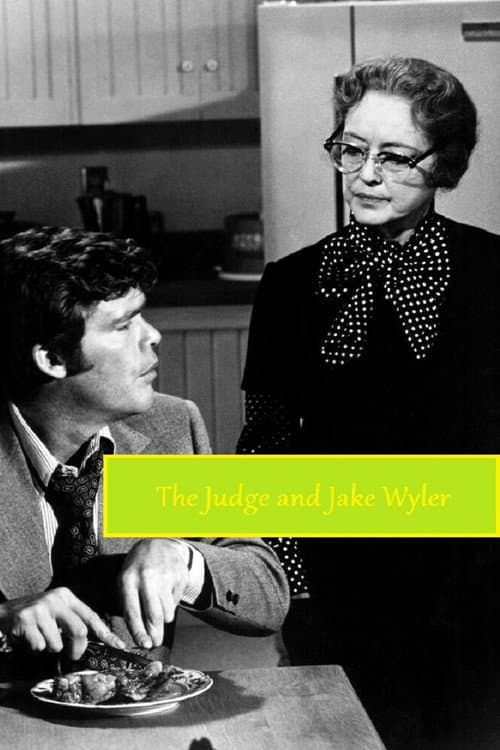 The Judge and Jake Wyler (1972) poster