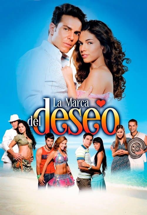La Marca del Deseo (2007) poster