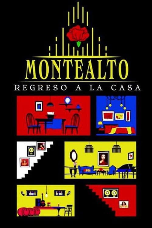 Montealto: Regreso a la casa (2022) poster