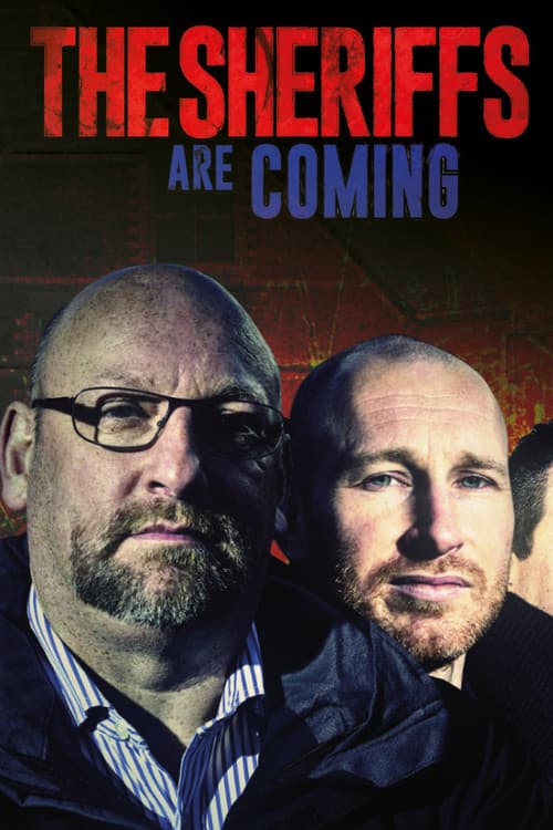 The Sheriffs Are Coming (2012) poster