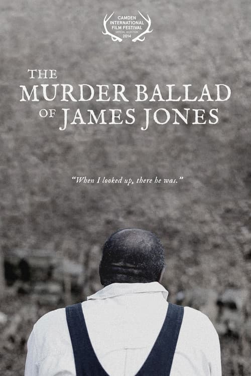 The Murder Ballad of James Jones poster